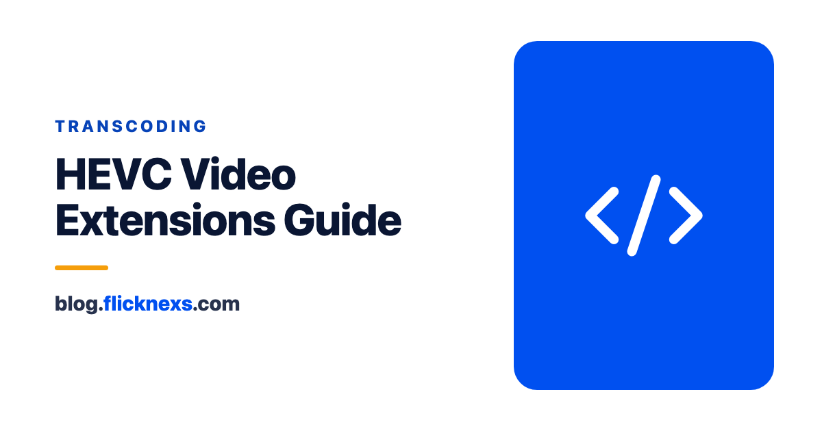 The Ultimate Guide to HEVC Video Extensions: Unleashing the Power of High-Efficiency Video Coding