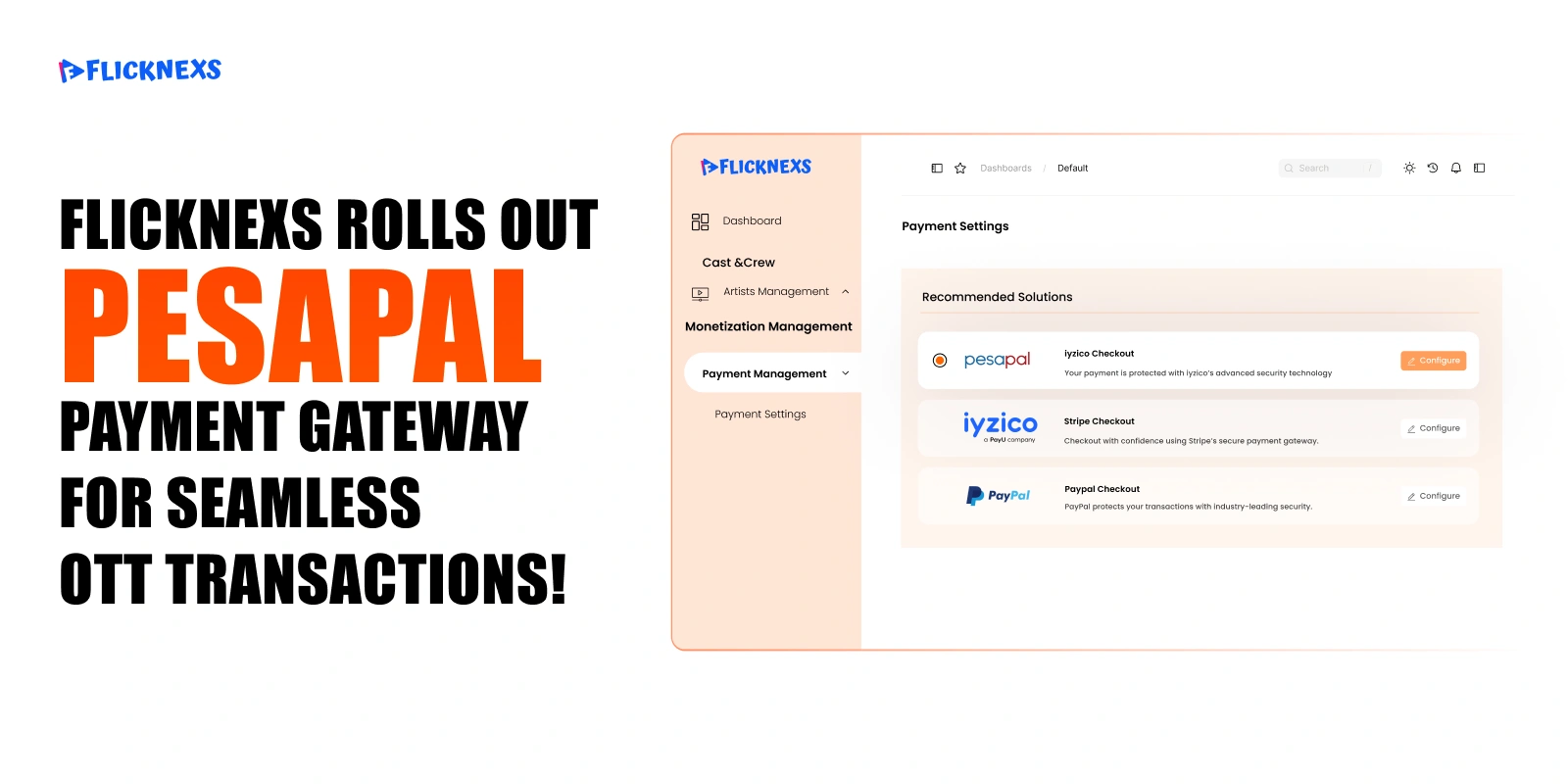 Flicknexs Rolls Out PesaPal payment for Seamless OTT Transactions!